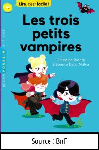 Ghislaine BIONDI : Les trois petits vampires
