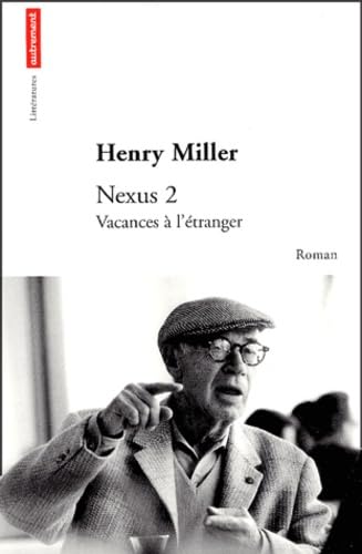 Henry MILLER : Nexus 2