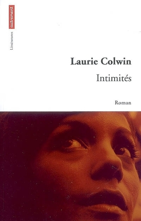 Laurie COLWIN : Intimités