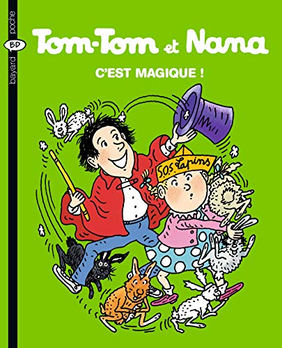 Jacqueline COHEN : Tom tom et Nana c&rsquo;est magique