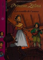 Bruno MUSCAT : Princesse Zélinda, la comédie de l&rsquo;amour