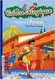 Mary POPE OSBORNE : Panique à Pompéi