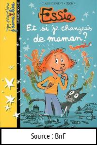 Claire CLEMENT : Et si je changeais de maman