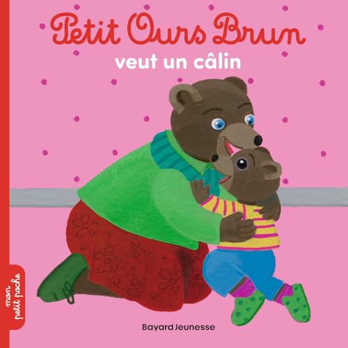 Hélène SERRE : Petit Ours Brun veut un câlin