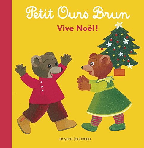 Marie AUBINAIS : Petit ours brun Vive Noël !