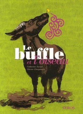 Catherine ZARCATE : Le buffle et l&rsquo;oiseau