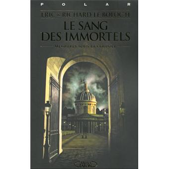 Éric Le BOLOC’H : Le sang des immortels