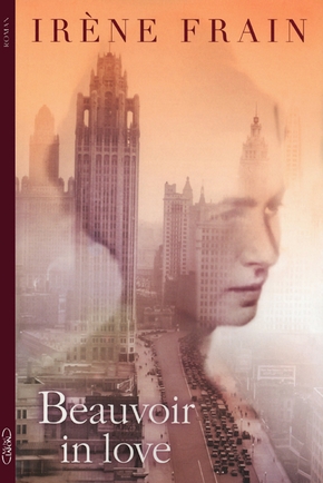 Irène FRAIN : Beauvoir in love