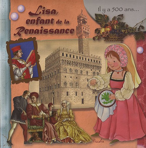 Eleonora BARSOTTI : Lisa, enfant de la Renaissance