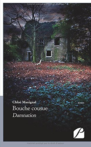 Chloé MANIGNAL : Bouche cousue
