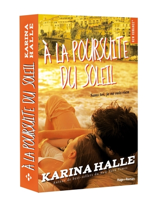 Karina HALLE : A la poursuite du soleil