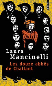 Laura MANCINELLI : Les douze abbés de Challant