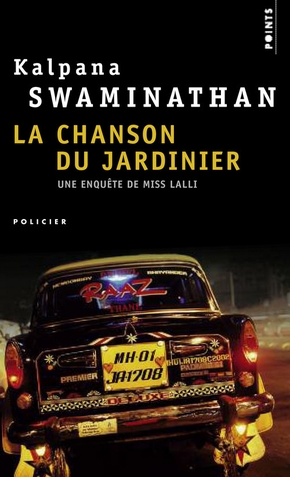 Kalpana SWAMINATHAN : La chanson du jardinier