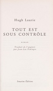 Hugh LAURIE : Tout est sous contrôle