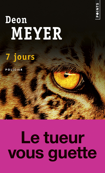 Deon MEYER : 7 [sept] jours