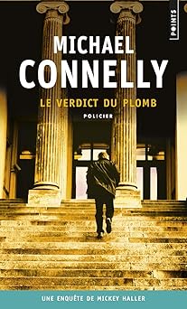 Michael CONNELLY : Le verdict du plomb