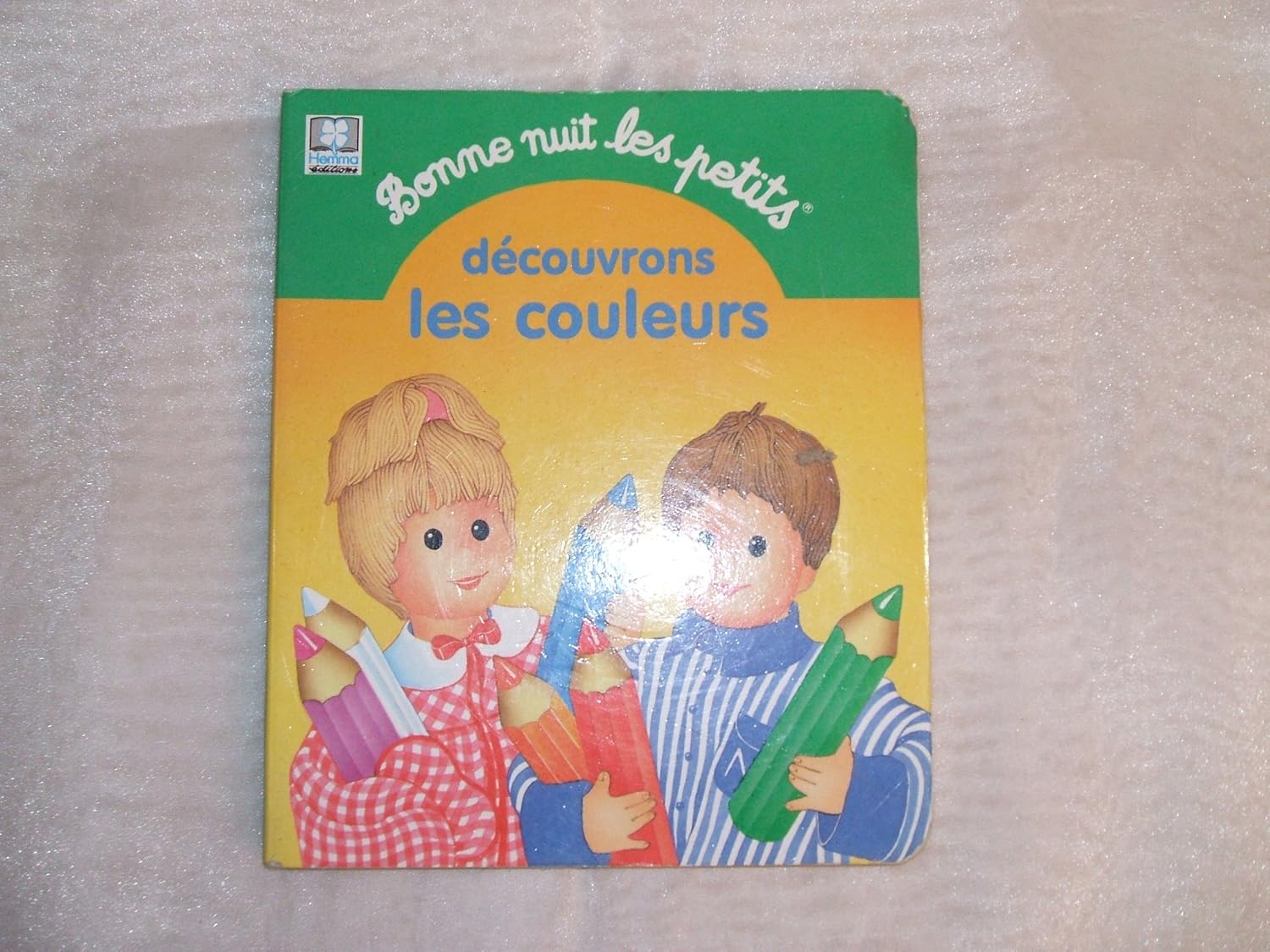 Sylvie RAINAUD : Bonne nuit les petits. Découvrons les couleurs