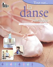 Jane HACKETT : Tout sur la danse classique