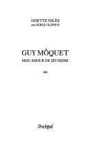 Odette NILÈS : Guy MÔQUET, mon amour de jeunesse