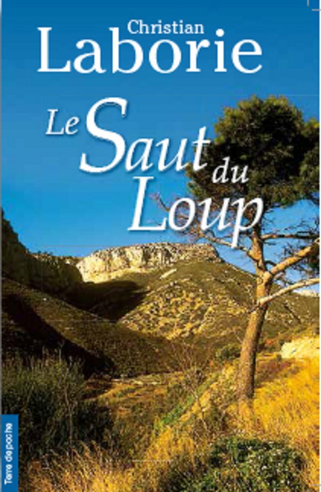 Christian LABORIE : Le saut du loup