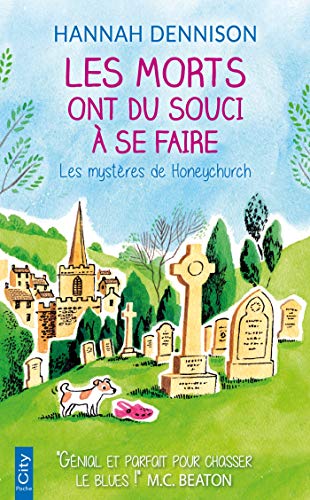 Hannah DENNISON : Les morts ont du souci à se faire
