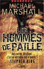 Michael MARSHALL : Les hommes de paille