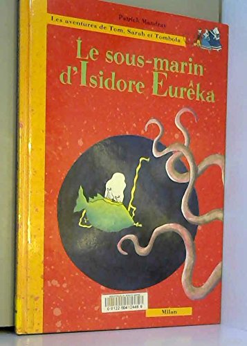 P. MANDRAY : Le sous marin d&rsquo;Isidor