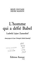 René CENTASSI : L&rsquo;homme qui a défié Babel