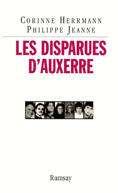 Corinne HERRMANN : Les disparues d&rsquo;Auxerre