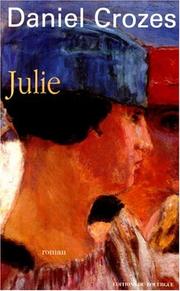 Daniel CROZES : Julie