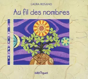Laura ROSANO : Au fil des nombres