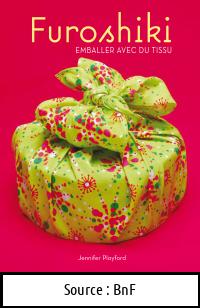 Jennifer PLAYFORD : Furoshiki Emballer avec du tissu