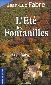 Jean Luc FABRE : L’été des Fontanilles