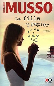 Guillaume MUSSO : La Fille de papier