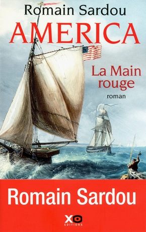 Romain SARDOU : America La main rouge