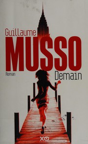 Guillaume MUSSO : Demain