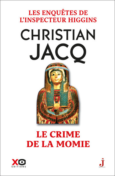 Christian JACQ : Le crime de la momie