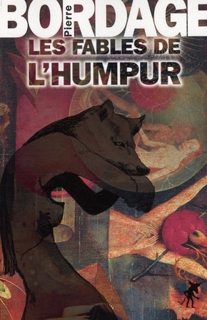 Pierre BORDAGE : Les fables de l’Humpur