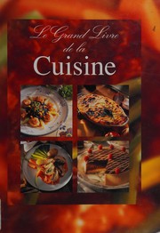 : Le grand livre de la cuisine