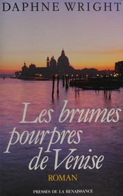 Daphne WRIGHT : Les brumes pourpres de Venise