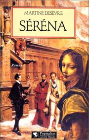 Martine DESEVRE : Séréna