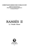 Christiane DESROCHES-NOBLECOURT : Ramsès II
