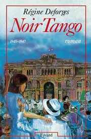 Régine DEFORGES : Noir Tango