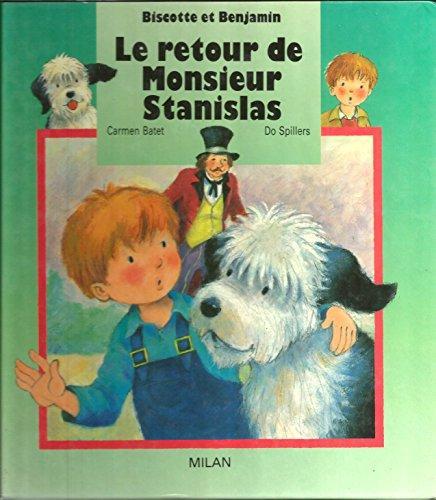 Carmen BATET : Le retour de Monsieur Stanislas