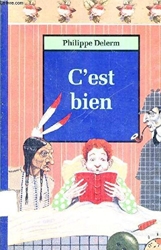 Philippe DELERM : C&rsquo;est bien