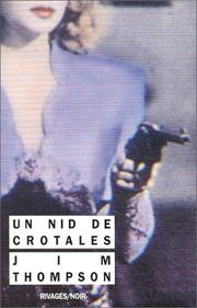Jim THOMPSON : Un nid de crotales