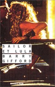Barry GIFFORD : Sailor et Lula
