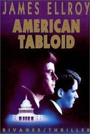 James ELLROY : American tabloïd