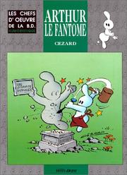 Jean CÉZARD : Chef d’œuvre de la BD – Arthur le fantôme