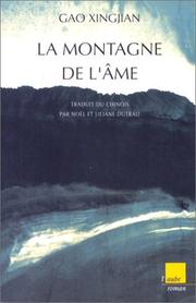 Gao XINGIAN : La montagne de l&rsquo;âme